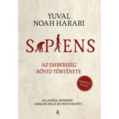 Sapiens - Az emberiség rövid története - Frissített kiadás