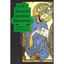 Knihy Svět klasické arabské literatury - Jaroslav Oliverius