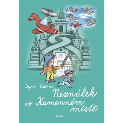 Neználek v Kamenném městě
