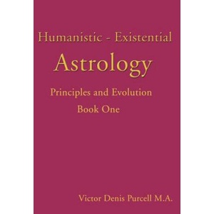 Humanistic-Existential Astrology | Victor Denis Purcell (ISBN: 9780595146659)