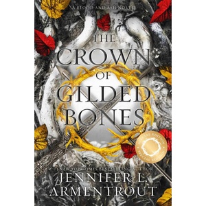 The Crown of Gilded Bones Special Edition (ISBN: 9781963135718)