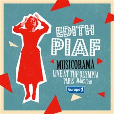 Edith Piaf - Musicorama - Live At The Olympia Paris (Mars 1958) Europe 1 (Limited Edition) (Red Coloured) (LP) (5054197627965)