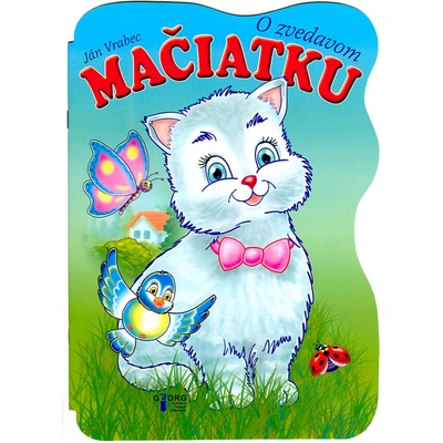 O zvedavom mačiatku - Ján Vrabec