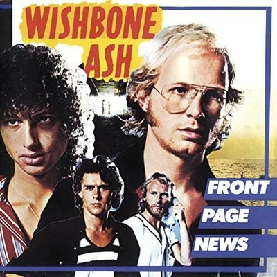 WISHBONE ASH - FRONT PAGE NEWS CD