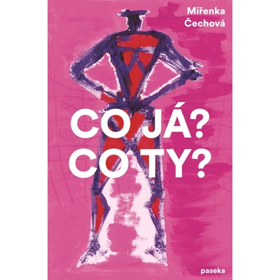Co já? Co ty?