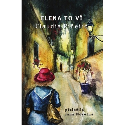 Elena to ví - Claudia Piñeiro