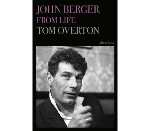 John Berger - Tom Overton