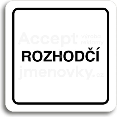 ACCEPT Piktogram rozhodčí - bílá tabulka - černý tisk