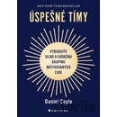 Úspešné tímy - Daniel Coyle