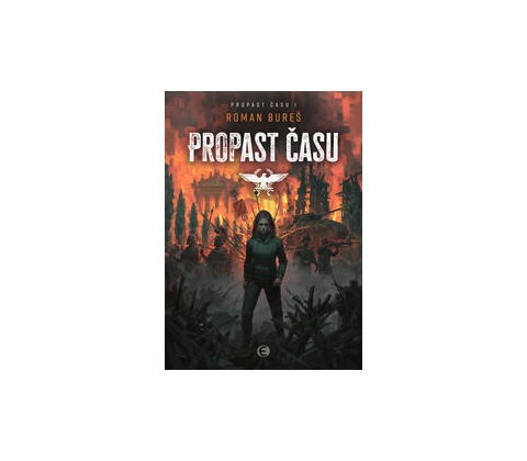Propast času - Roman Bureš