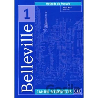 Belleville 1 Cahier d´exercices +CD - Kolektív