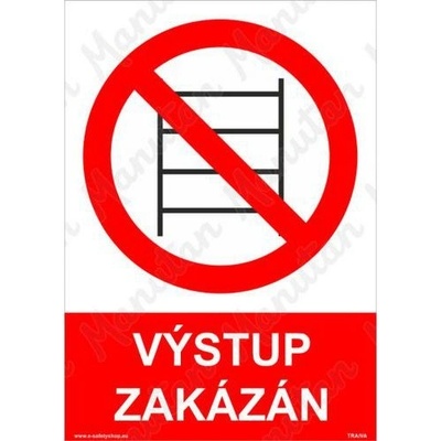 Manutan Výstup zakázán, samolepka 210 x 297 x 0,1 mm A4