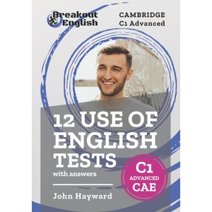 12 Use of English Tests with answers | Cambridge C1 Advanced (2023)