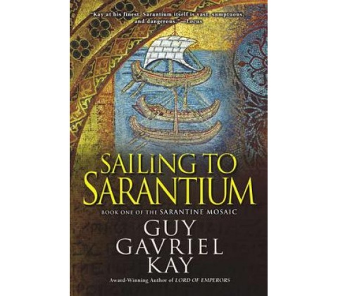 Sailing to Sarantium