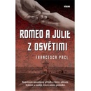 Romeo a Julie z Osvětimi - Paci Francesca