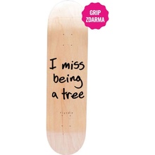Ripndip I MISS BEING A TREE