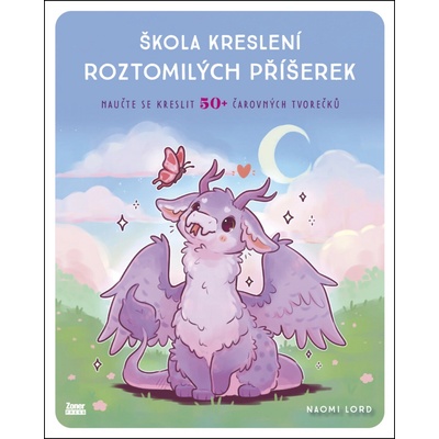 Škola kreslení roztomilých příšerek - Naučte se kreslit 50+ čarovných tvorečků