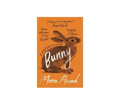 Mona Awad - Bunny