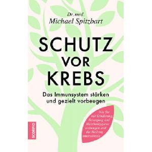 Schutz vor Krebs (ISBN: 9783958031395)