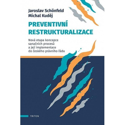 Preventivní restrukturalizace - Nová eta