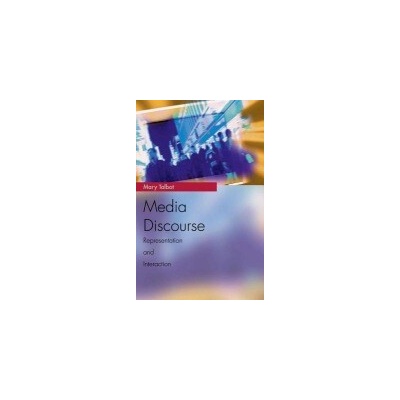 Media Discourse - Talbot, Mary (Reader in Language and Culture, University of Sunderland)