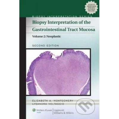 Biopsy Interpretation of the Gastrointestinal Tract Mucosa Volume 2