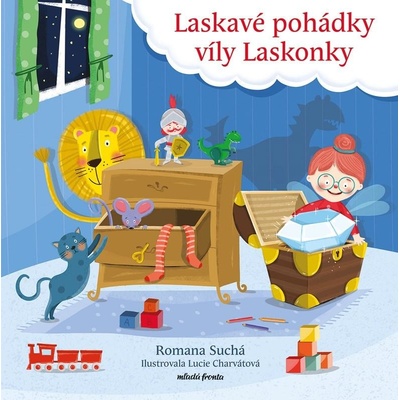 Laskavé pohádky víly Laskonky - Romana Suchá