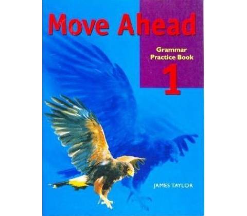 Move ahead Elementary Grammar