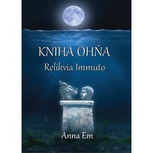 Kniha Ohňa – Relikvia Immuto
