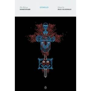Othello | William Shakespeare, Stephen Orgel, Russ McDonald (ISBN: 9780143128618)