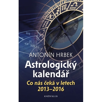Astrologický kalendář - Antonín Hrbek