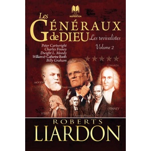 Les revivalistes Volume 2/2 | Roberts Liardon (ISBN: 9782924825228)