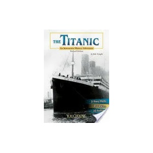 The Titanic: An Interactive History Adventure | Bob Temple (ISBN: 9781515733881)