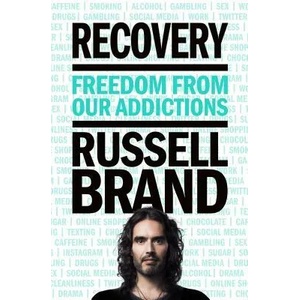 Recovery | Russell Brand (ISBN: 9781250141927)