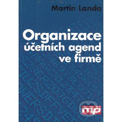 Organizace účetních agend ve firmě - Martin Landa