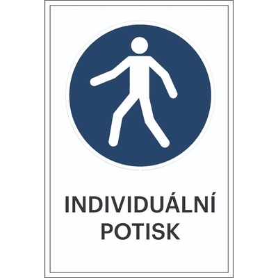 Bezpečnostní příkazové značení, Pěší zóna, s možností individuálního textu – hliníkový kompozit, 300×450 mm