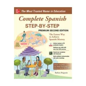 Complete Spanish Step-by-Step, Premium Second Edition (ISBN: 9781260463132)