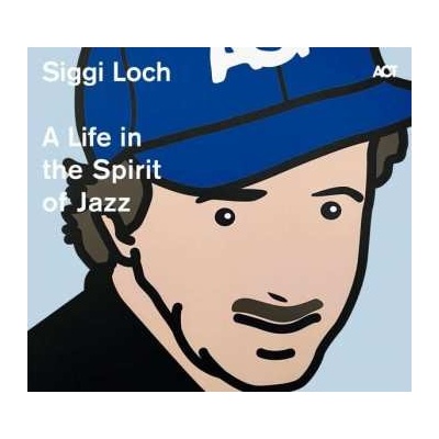 2 Various - Siggi Loch - A Life in the Spirit of Jazz LTD DIGI CD – Hledejceny.cz