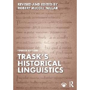 Trask's Historical Linguistics | Robert McColl Millar, R L Trask (ISBN: 9780367645571)