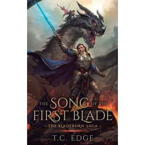 The Song of the First Blade (ISBN: 9781068518201)