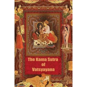 The Kama Sutra of Vatsyayana | Vatsyayana (ISBN: 9781519355027)