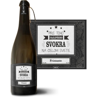 Sablio Pre toho najlepšieho svokra na celom svete Prosecco biele suché šumivé víno 10,5 % 0,75 l (holá fľaša)