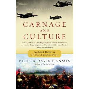 Carnage and Culture | Victor Davis Hanson (ISBN: 9780385720380)