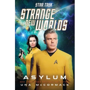Star Trek: Strange New Worlds: Asylum | Una McCormack (ISBN: 9781668051368)