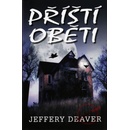 Příští oběti
