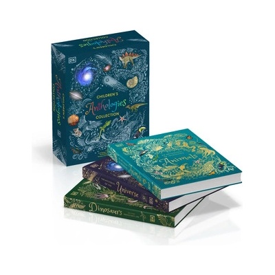 DK Children's Anthologies 3-Book Box Set: Dinosaurs and Prehistoric Life, an Anthology of Intriguing Animals and the Mysteries of the Universe DK