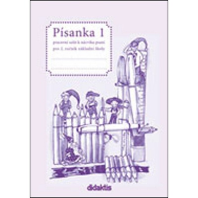 Písanka 2 1. díl pro 2. roč. ZŠ Jitka Halasová