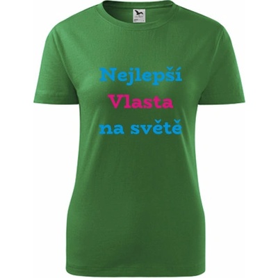 Zelené dámské tričko nejlepší Vlasta na světě tričko se jménem – Hledejceny.cz