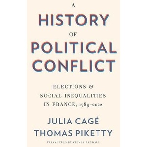 HIST OF POLITICAL CONFLICT | CAGE JULIA (ISBN: 9780674248434)