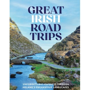 Great Irish Road Trips | Tony (Teapot Press) Potter (ISBN: 9781804584880)